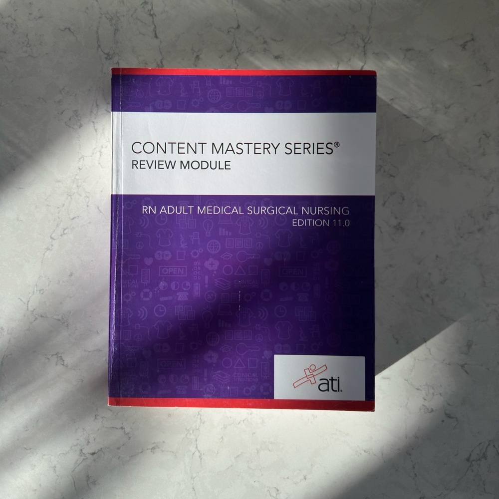 ATI RN Adult Medical Surgical Nursing - Edition 11.0